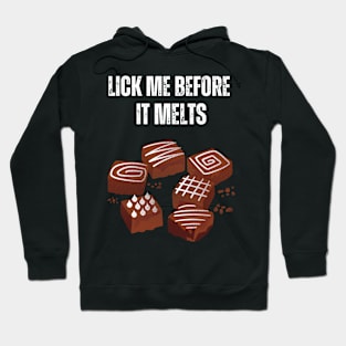 Lick me on choclate day adult humor Hoodie